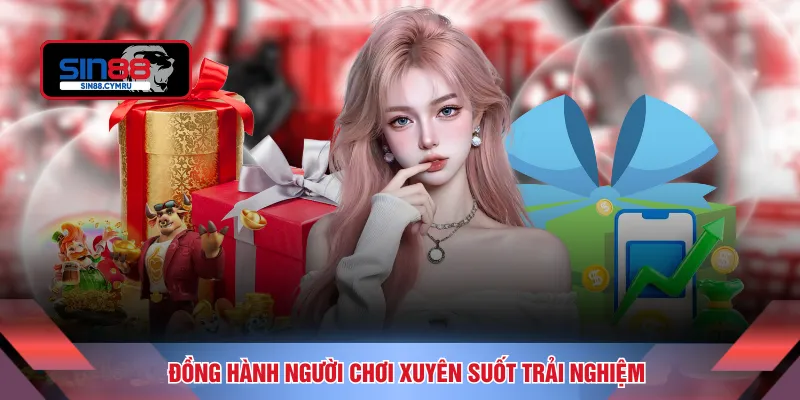 Đồng hành người chơi xuyên suốt trải nghiệm