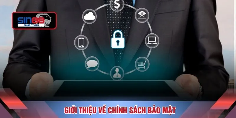 Giới thiệu về chính sách bảo mật