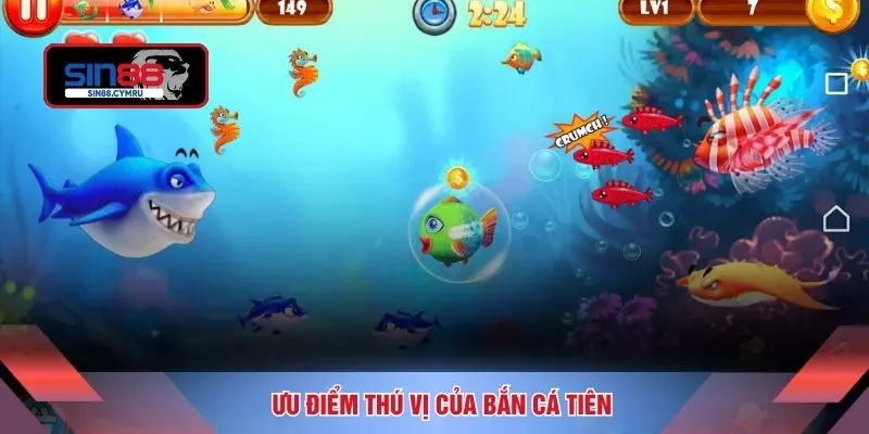 Ưu điểm thú vị của bắn cá tiên
